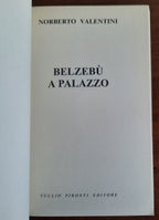 Belzebù a Palazzo. Un thriller fra i misteri del potere a Roma - Libreria Biellese