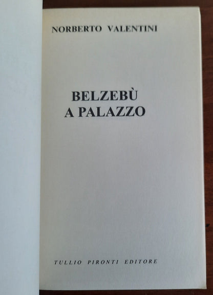 Belzebù a Palazzo. Un thriller fra i misteri del potere a Roma