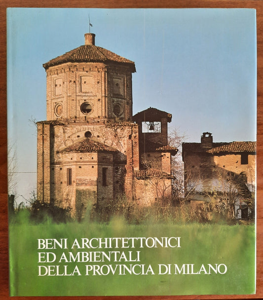Beni architettonici ed ambientali della provincia di Milano