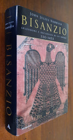 Bisanzio. Splendore e decadenza di un impero 330-1453 - Libreria Biellese