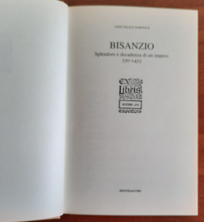 Bisanzio. Splendore e decadenza di un impero 330-1453