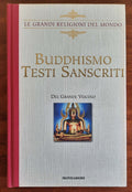 Buddhismo. Testi sanscriti del Grande Veicolo - Libreria Biellese