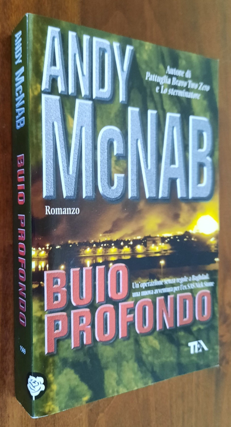 Buio profondo - Andy Mcnab - Tea - Libreria Biellese