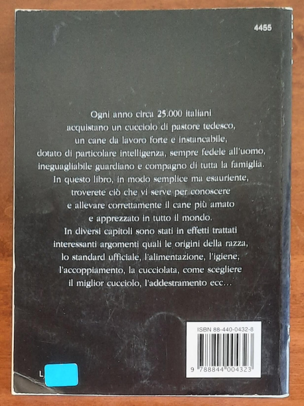 Caratteristiche, allevamento, cura e addestramento del pastore tedesco. - Libreria Biellese