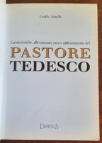 Caratteristiche, allevamento, cura e addestramento del pastore tedesco. - Libreria Biellese