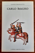 Carlo Magno - Il Giornale - Biblioteca Storica - Libreria Biellese