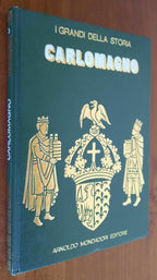 Carlomagno - Mondadori - 1969 - Libreria Biellese