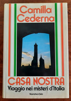 Casa nostra. Viaggio nei misteri d’Italia - Euroclub - Libreria Biellese