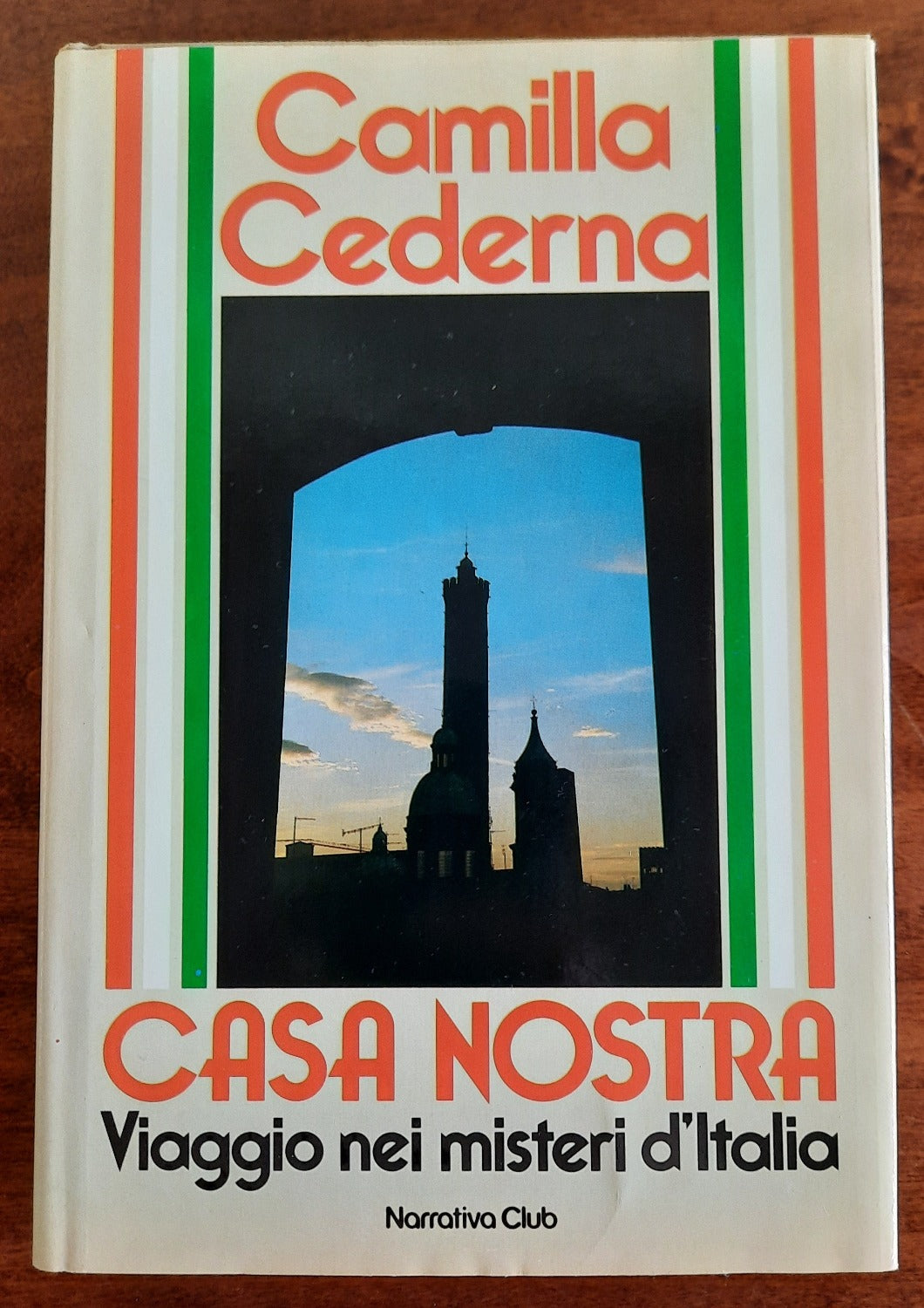 Casa nostra. Viaggio nei misteri d’Italia - Euroclub - Libreria Biellese