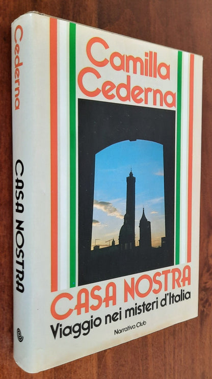 Casa nostra. Viaggio nei misteri d’Italia - Euroclub