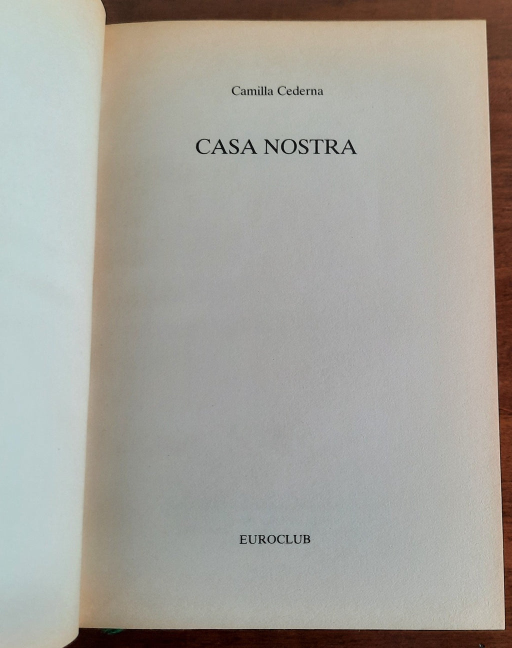 Casa nostra. Viaggio nei misteri d’Italia - Euroclub - Libreria Biellese