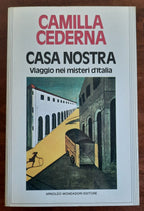 Casa nostra. Viaggio nei misteri d’Italia - Libreria Biellese