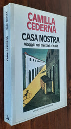 Casa nostra. Viaggio nei misteri d’Italia - Libreria Biellese