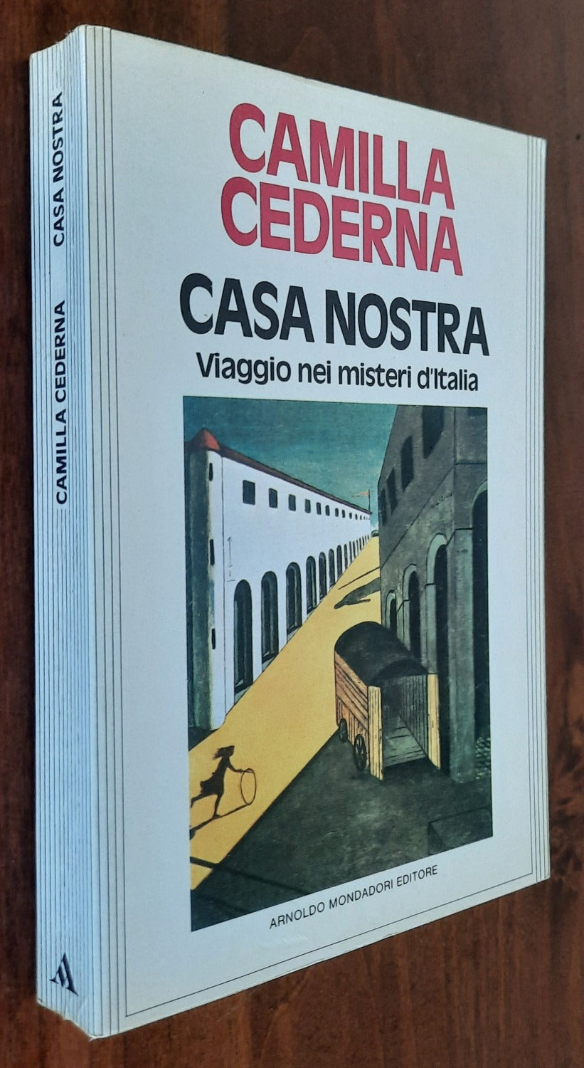 Casa nostra. Viaggio nei misteri d’Italia - Libreria Biellese