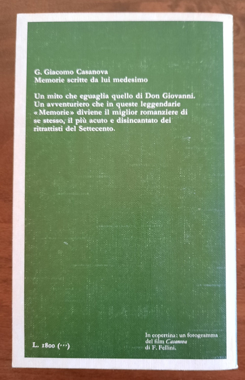 Casanova. Memorie scritte da lui medesimo - Libreria Biellese
