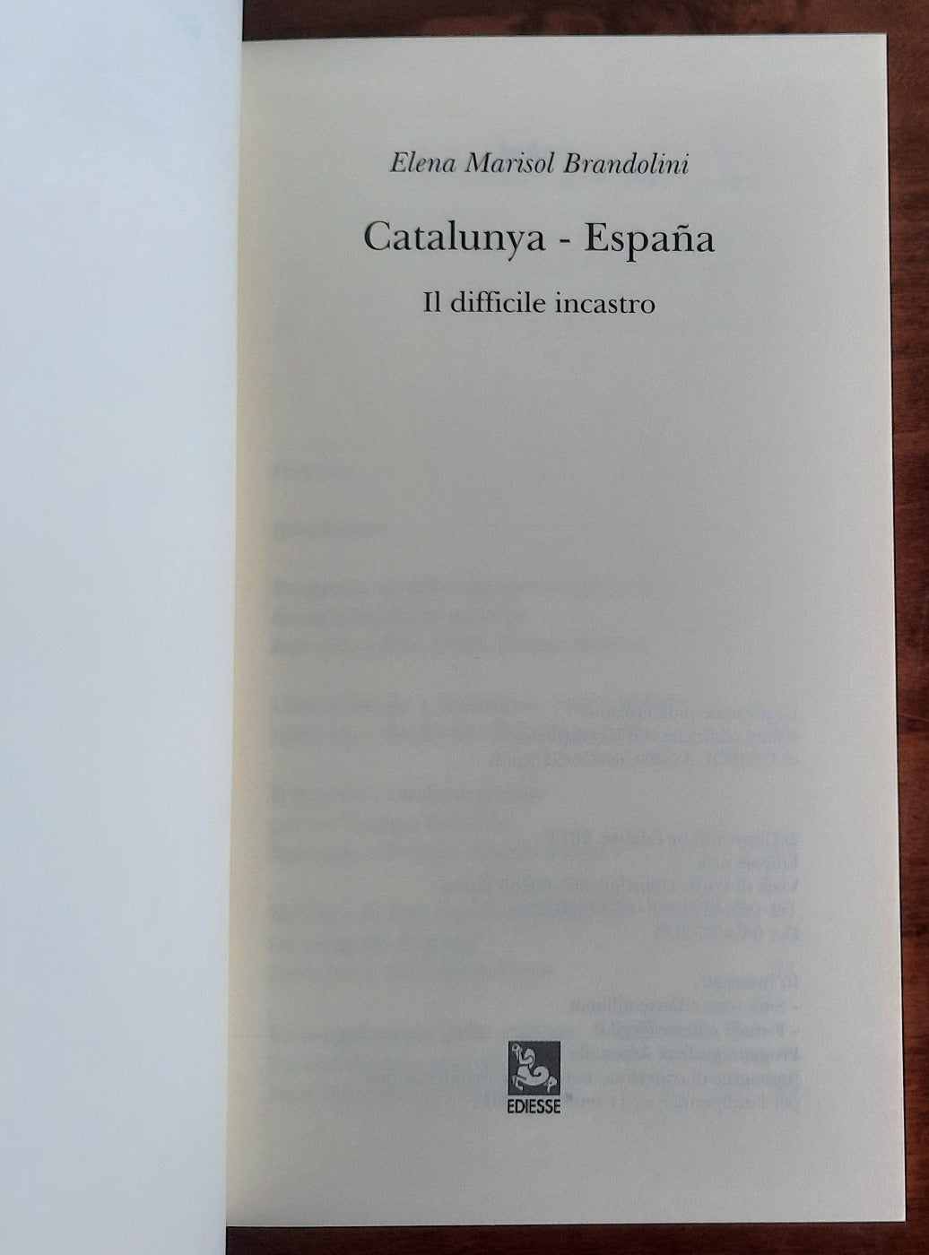 Catalunya-Espana. Il difficile incastro - Libreria Biellese