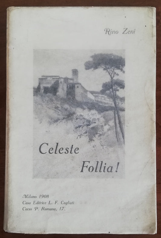 Celeste Follia ! Profili, sfumature, leggende