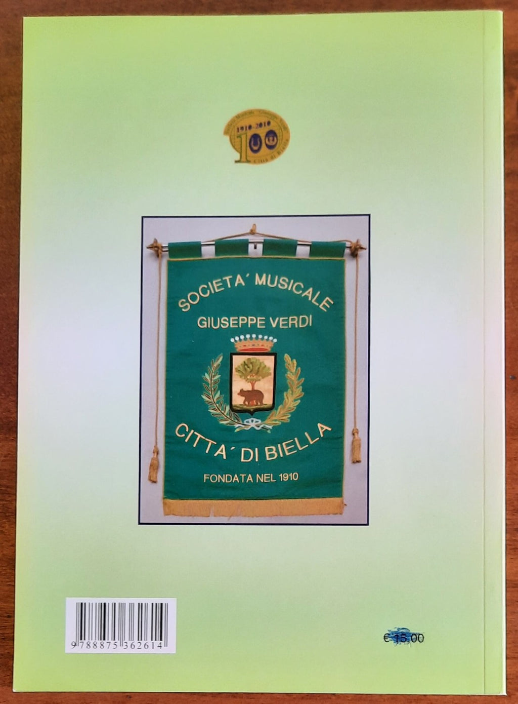 Cent’anni di banda «Verdi» - Libreria Biellese