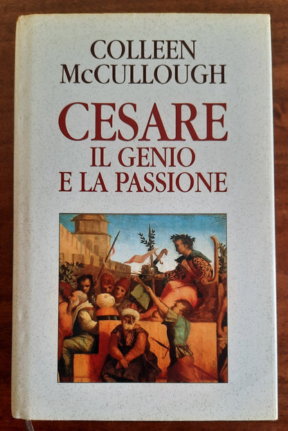 Cesare. Il genio e la passione
