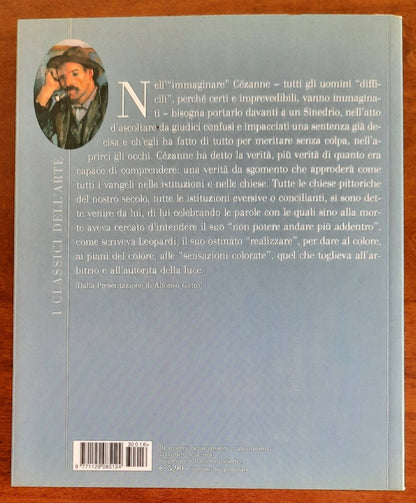 Cezanne. La vita e l’arte. I capolavori - Classici dell’Arte - Rizzoli
