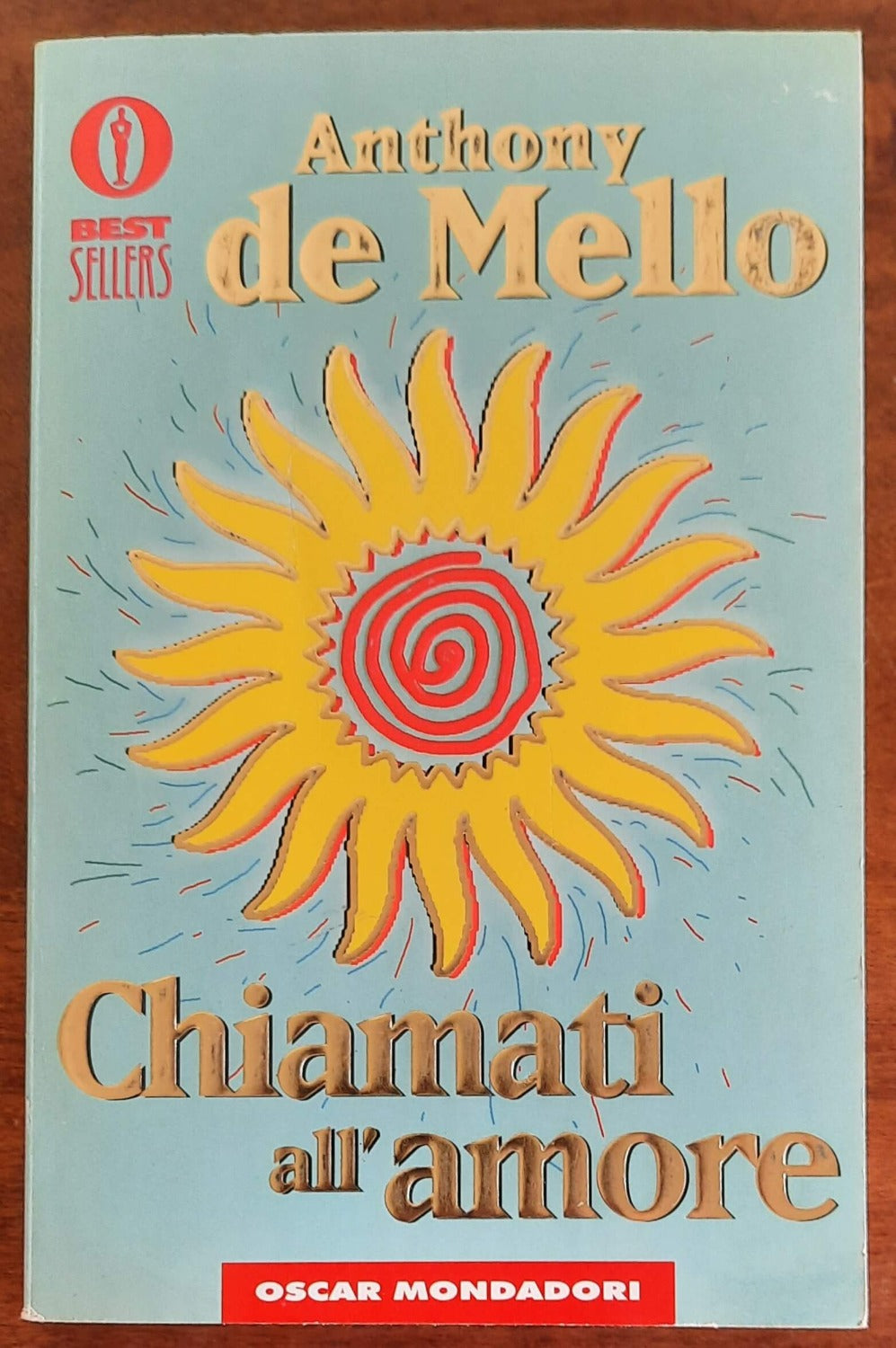 Chiamati all’amore - di Anthony De Mello - Mondadori - Libreria Biellese