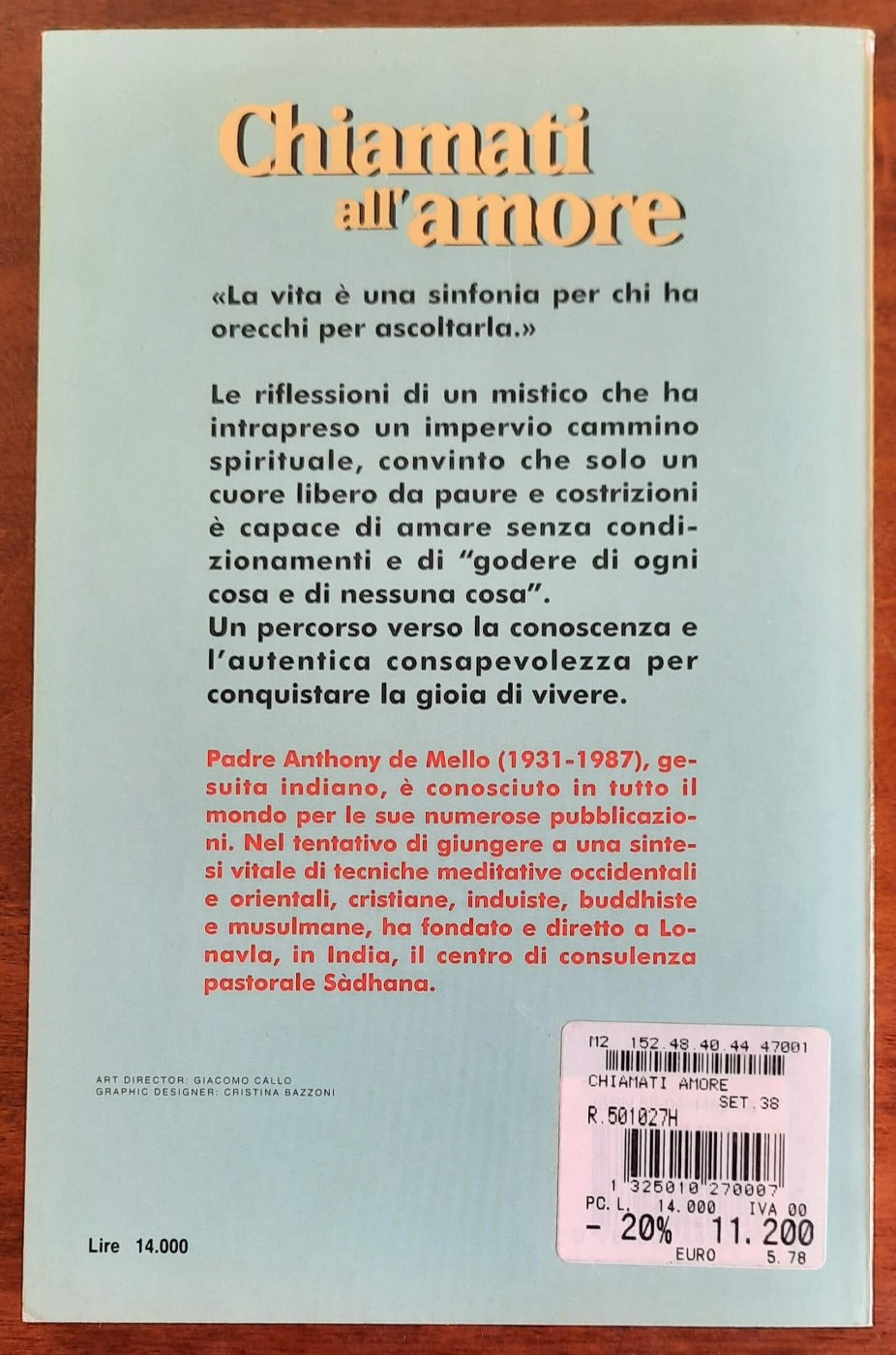 Chiamati all’amore - di Anthony De Mello - Mondadori - Libreria Biellese