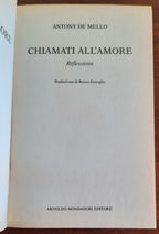 Chiamati all’amore - di Anthony De Mello - Mondadori - Libreria Biellese