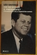Chi ha ucciso il presidente? L’insabbiamento della commissione Warren - Libreria Biellese