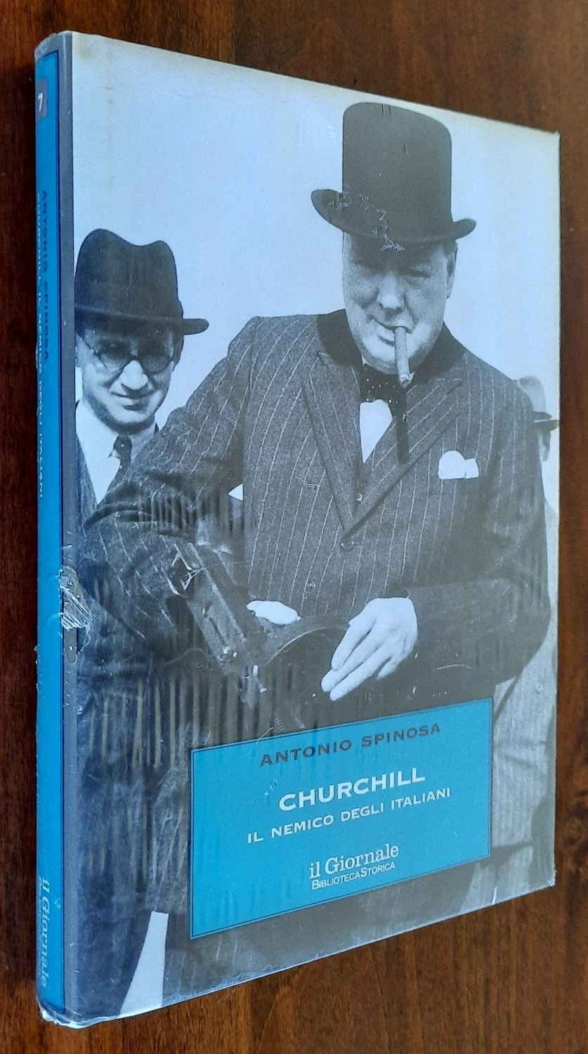 Churchill. Il nemico degli italiani - Biblioteca Storica - Libreria Biellese