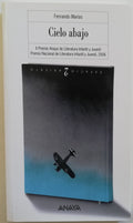 Cielo abajo - di Fernando Marias - Libreria Biellese
