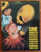 Cinefumetto: nerosexy, fantastique, western, saderotik : estetica pop italiana, 1960-1973 - Libreria Biellese