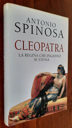 Cleopatra. La regina che ingannò se stessa - Libreria Biellese
