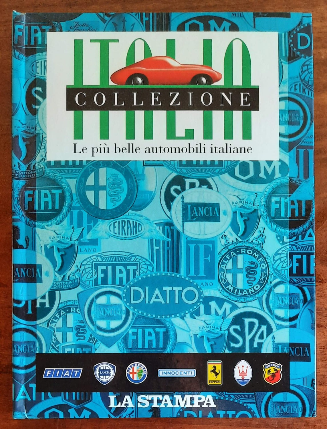 Collezione Italia. Le più belle automobili italiane - Libreria Biellese