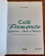Colli del Piemonte, Liguria e Valle d’Aosta. Storia, strade, ferrovie e antichi percorsi - Libreria Biellese