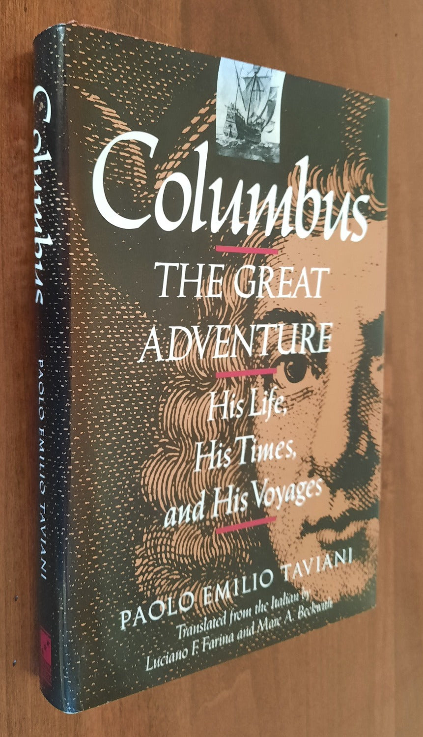 Columbus. The great Adventure. His life, his Times, and his Voyages