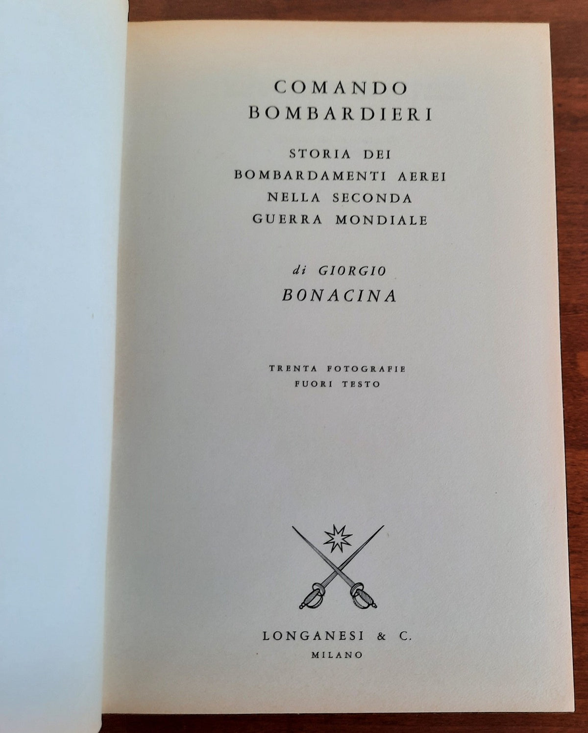 Comando bombardieri. Storia dei bombardamenti aerei nella seconda guerra mondiale - Libreria Biellese