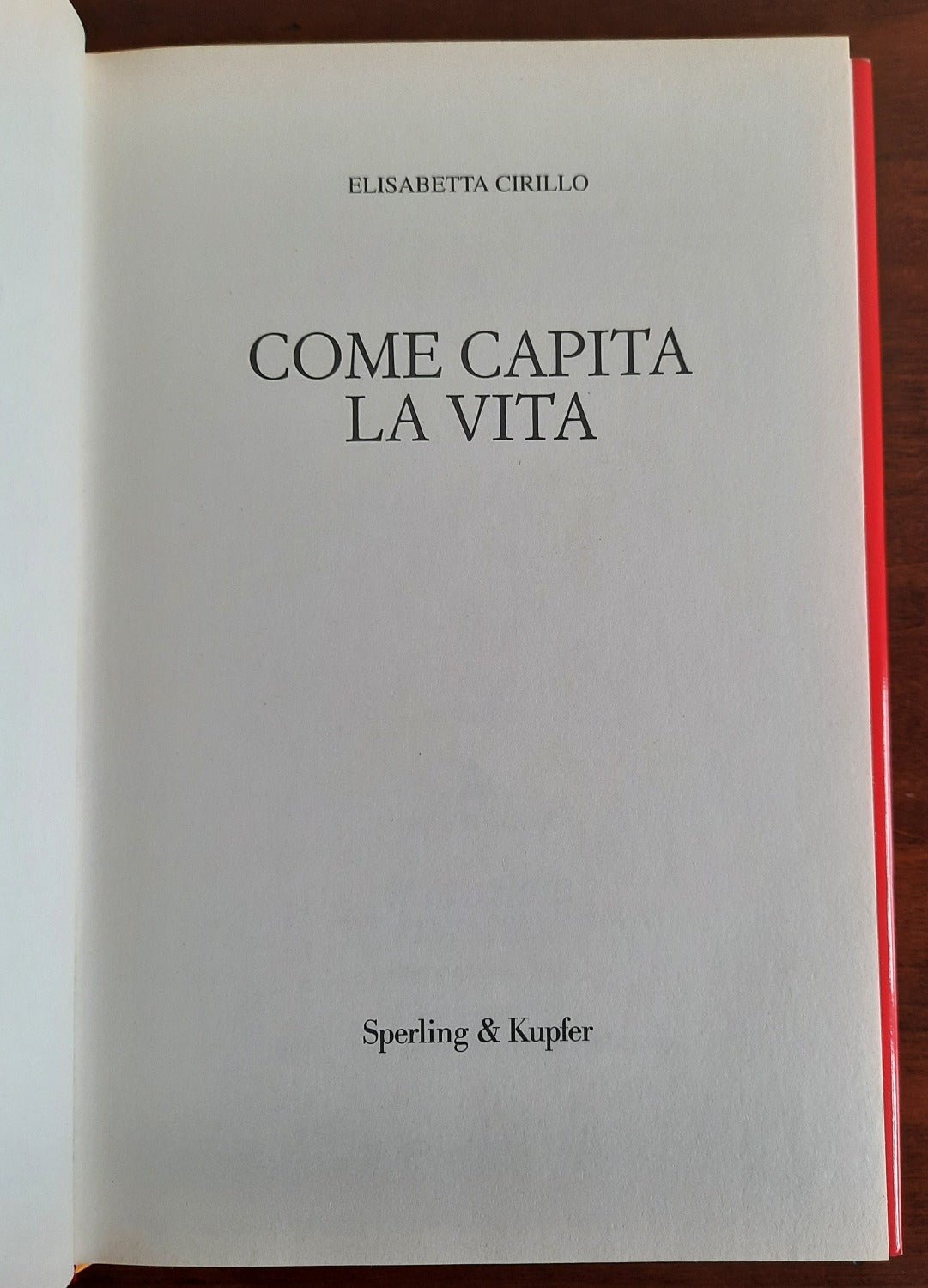 Come capita la vita