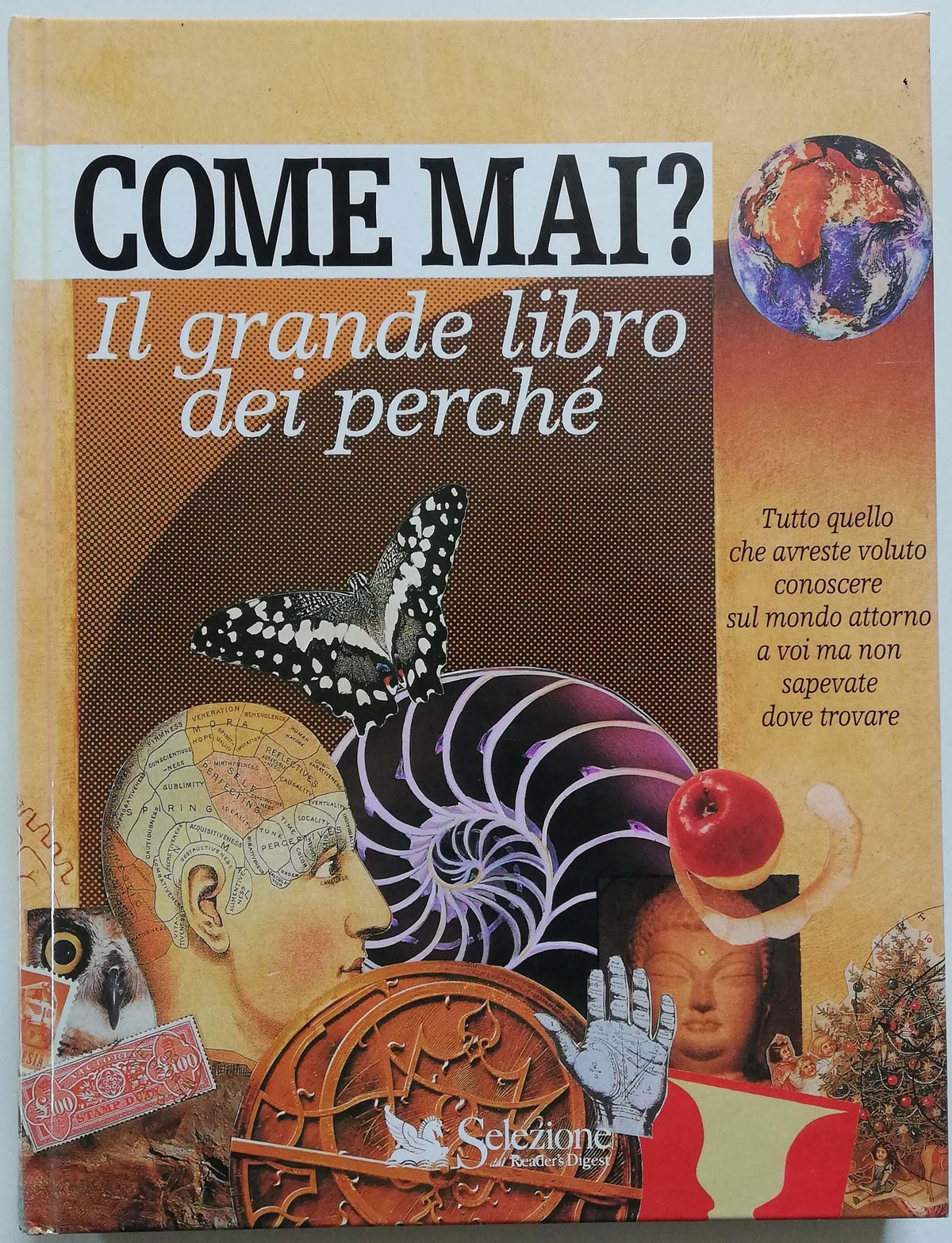Come mai? Il grande libro dei perche - Reader's Digest - Libreria Biellese