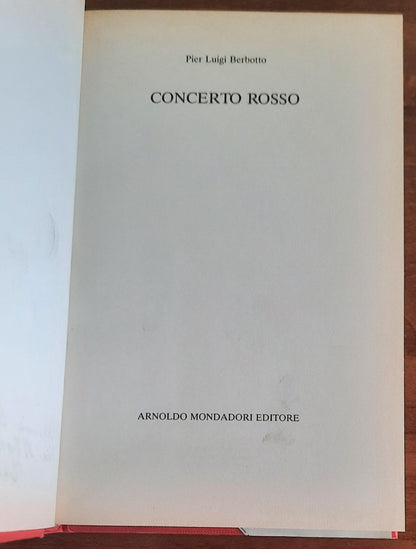 Concerto rosso - Mondadori  - 1985