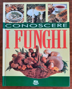 Conoscere i funghi - Libreria Biellese