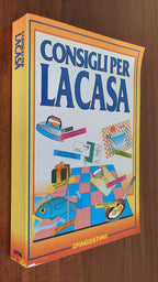 Consigli per la casa - De Agostini - Libreria Biellese