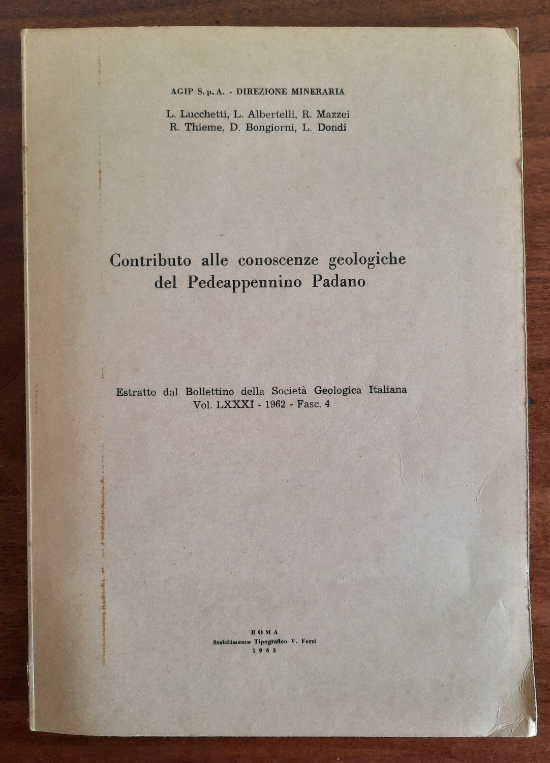 Contributo alle conoscenze geologiche del Pedeappennino Padano