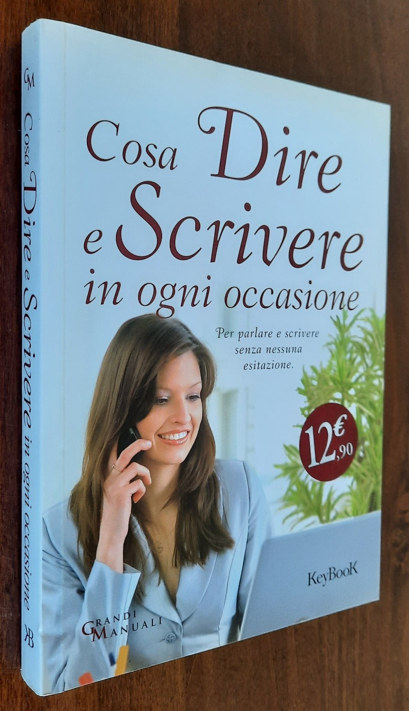 Cosa dire e scrivere in ogni occasione