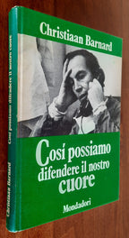Così possiamo difendere il nostro cuore - Libreria Biellese