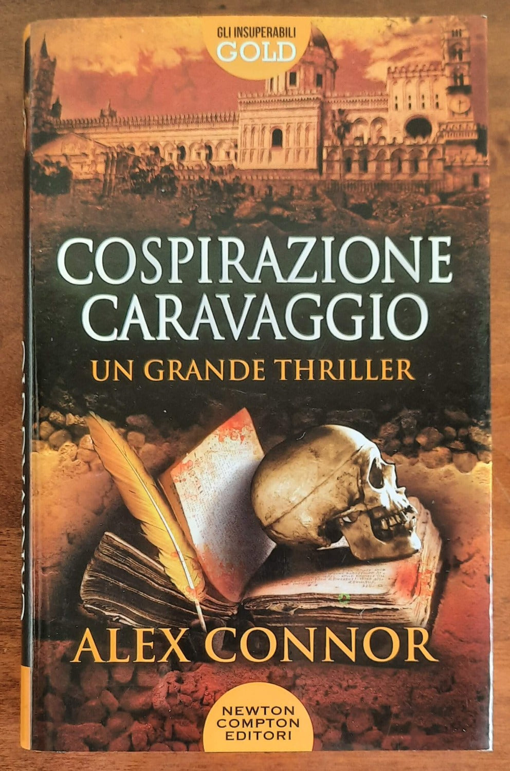 Cospirazione Caravaggio - di Alex Connor - Newton Compton - Libreria Biellese