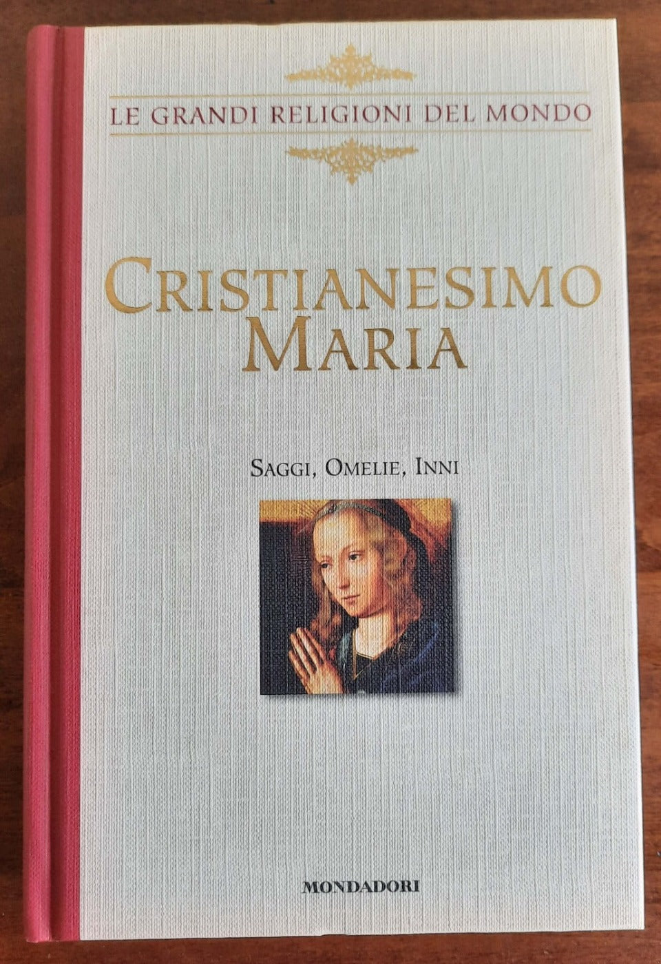 Cristianesimo. Maria : Saggi, Omelie, Inni - Libreria Biellese