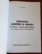 Crociata contro il Graal. Grandezza e caduta degli Albigesi - Libreria Biellese