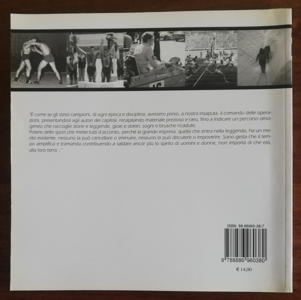 Cronache Leggendarie. Eroi dello sport vercellese ( vol. III ) - Libreria Biellese
