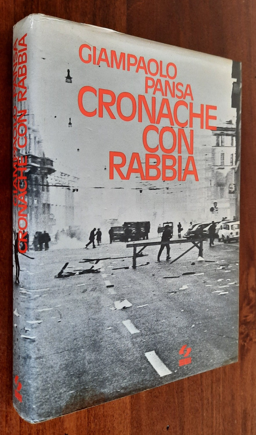 Cronache con rabbia - Giampaolo Pansa - Libreria Biellese