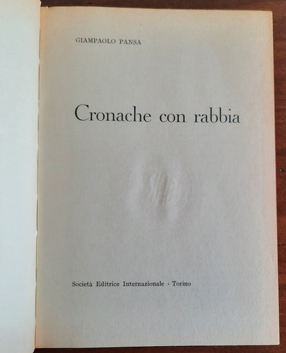 Cronache con rabbia - Giampaolo Pansa